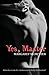 Yes, Master by Margaret McHeyzer (2014-08-25)