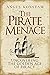 The Pirate Menace: Uncoveri...
