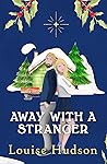 Away with a Stranger Away with a Stranger