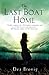 The Last Boat Home by Dea Brovig by Dea Brovig