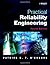 Practical Reliability Engineering by Patrick O'Connor (2002-07-02)
