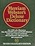 Merriam Webster's Deluxe Dictionary by Merriam-Webster