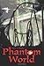 Phantom World by Roeder, Mark(April 26, 2004) Paperback
