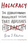 Holacracy: The Re...