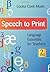 Speech to Print 2nd (second) Revised Edition by Moats, Louisa Cook published by Brookes Publishing Co (2010)