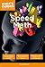 Idiot's Guides: Speed Math by Gaurav Tekriwal (2014-01-07)