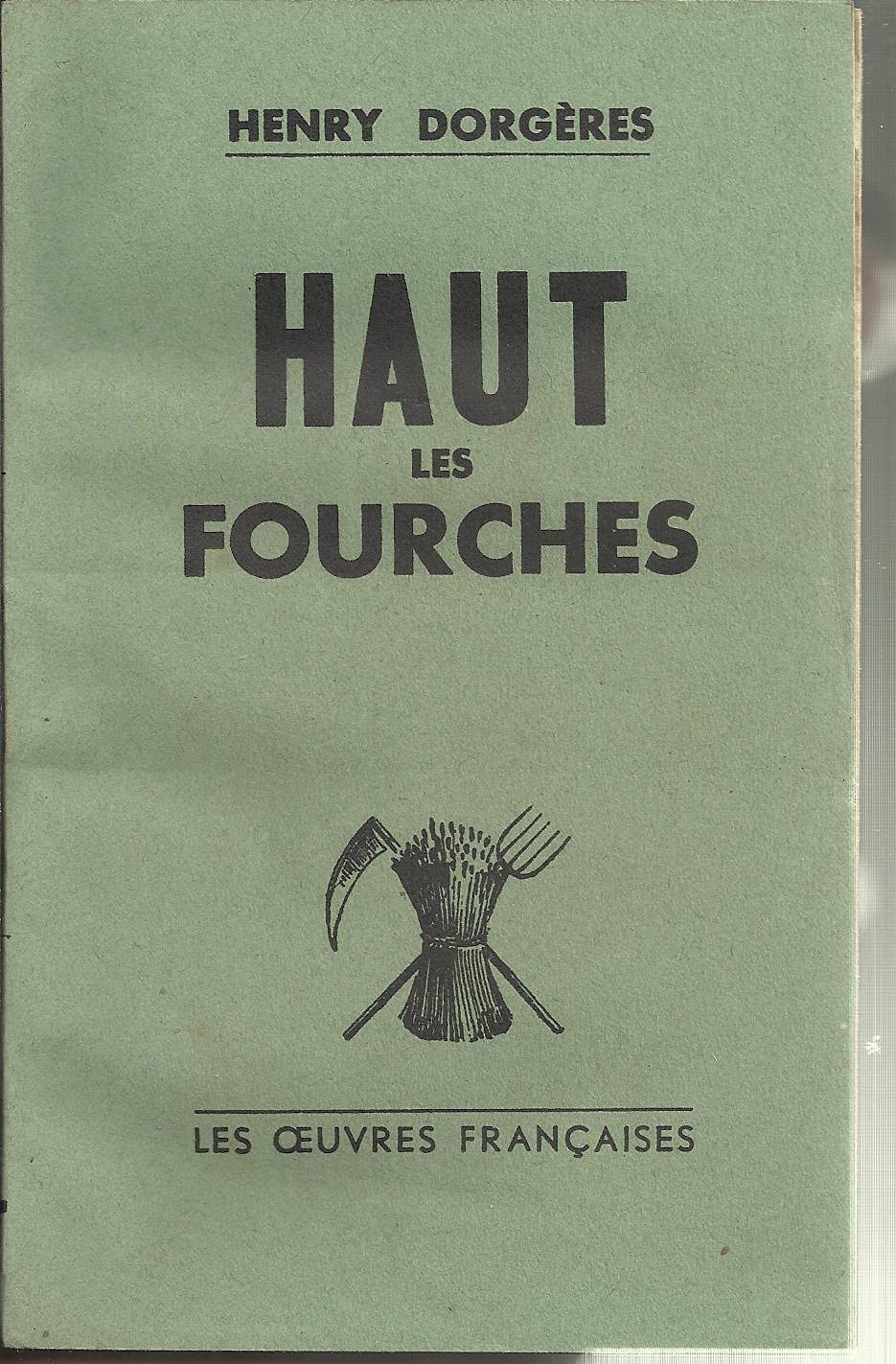 Haut les Fourches (Paperback)