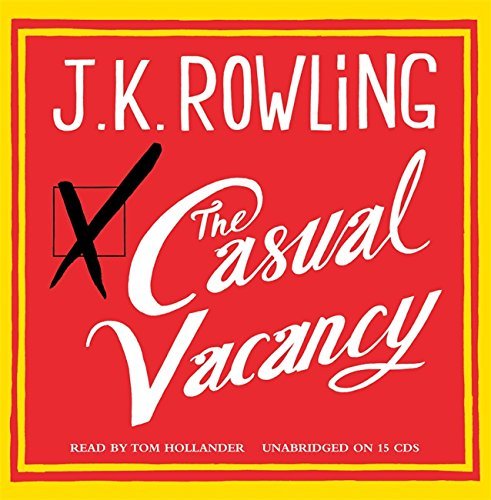 The Casual Vacancy by J. K. Rowling