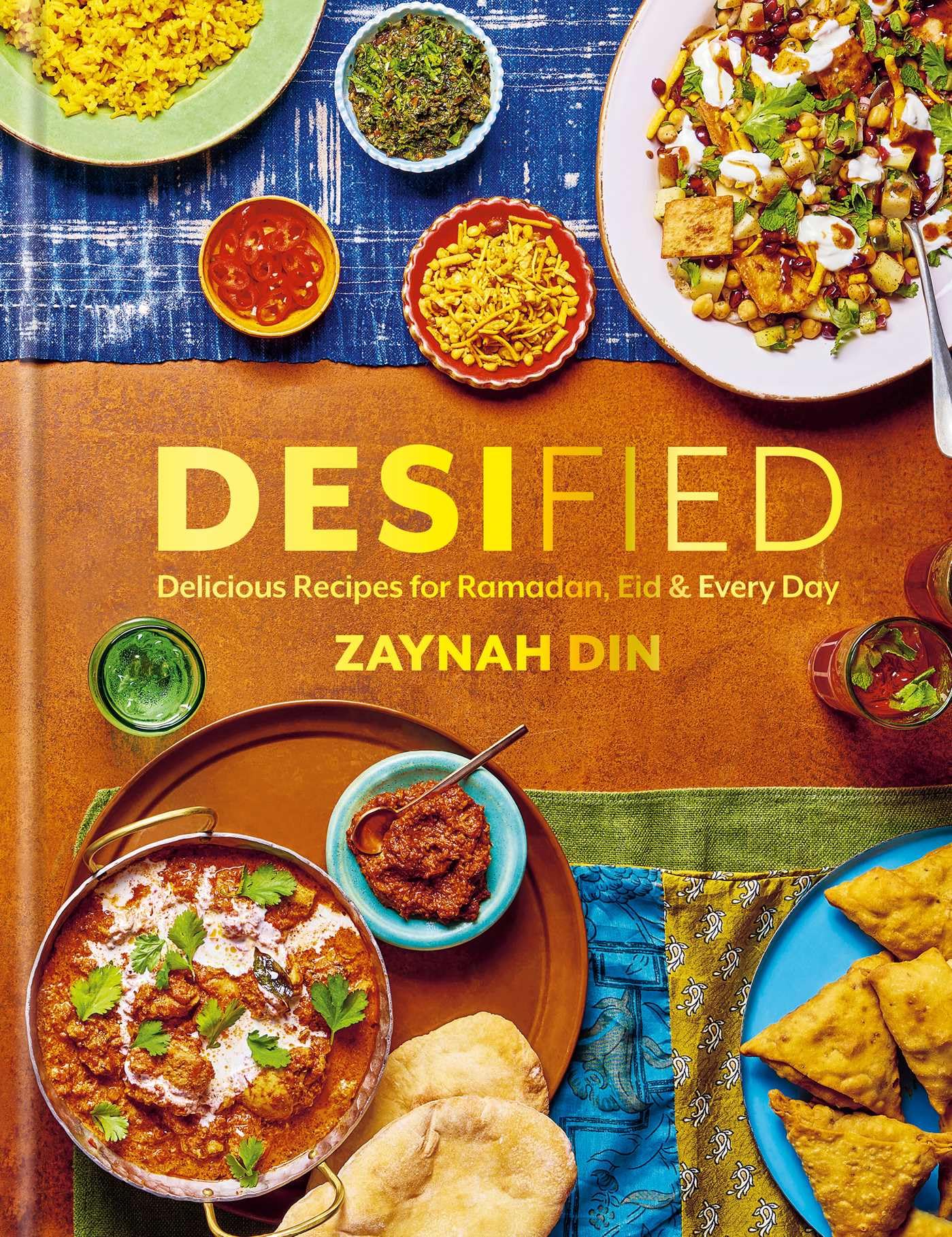 Desified: Delicious Recipes for Ramadan, Eid & Every Day (Hardcover)