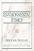 Environmental Ethics 1st edition by Boylan Series Editor Basic Ethics in Action Series, Michael (2000) Paperback
