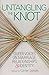Untangling the Knot: Queer Voices on Marriage, Relationships & Identity (OpenBook) (2015-02-28)
