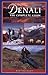 Denali: The Complete Guide by Bill Sherwonit (2002-05-01)