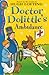 Dr Dolittle's Ambulance (Red Fox Read Alone) by Hugh Lofting by Charlie Sheppard