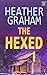 The Hexed by Heather Graham (2014-10-01)