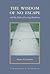 The Wisdom of No Escape: And the Path of Loving-Kindness (Shambhala Library)