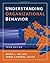 Understanding Organizational Behavior by Debra L. Nelson (2007-11-05)
