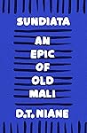 Sundiata: An Epic...