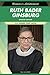 Ruth Bader Ginsburg, Updated Edition (Ls Edition)