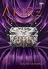 Akire by Selene Rampolla Akire by Selene Rampolla