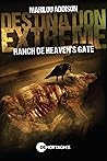 Destination extrême - Ranch de Heaven's gate
