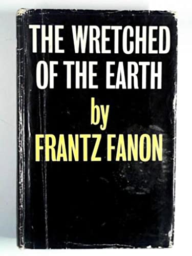 The Wretched of the Earth