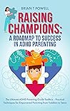 Raising Champions...
