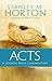 By Stanley M. Horton Acts Commentary [Paperback]