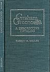 Graham Greene: A Descriptive Catalogue Graham Greene: A Descriptive Catalogue