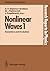 Nonlinear Waves 1: Dynamics and Evolution (Research Reports in Physics) (Volumes 1 & 2) (1989-07-25)