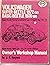 Volkswagen Beetles Owners Workshop Manual: Super Beetle 1970 on; Basic Beetle 1970 on