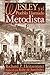 Wesley Y El Pueblo Llamado Metodista / Wesley and the People Called Methodist by Richard P. Heitzenrater (2001-11-01)