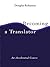 Becoming A Translator: An Accelerated Course by Douglas Robinson (1997-11-09)