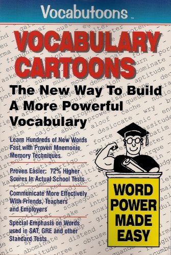 Vocabutoons, Vocabulary Cartoons the New Way to Build a More Powerful Vocabulary: Vocabulary Cartoons : Building an Educated Vocabulary With Visual Mnemonics (Paperback)