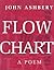 [Flow Chart] (By: John Ashbery) [published: September, 1991]