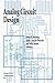 Analog Circuit Design: Operational Amplifiers, Analog To Digital Convertors, Analog Computer Aided Design by Johan Huijsing (2013-10-04)