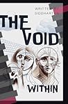 The Void Within The Void Within