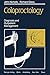 Coloproctology: Diagnosis and Outpatient Management by R.J. Nicholls (1985-06-01)