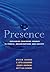 Presence: Exploring Profound Change in People, Organizations and Society of Senge, Peter M., Jaworski, Joseph, Scharmer, C. Otto, Flower 1st (first) Edition on 26 May 2005