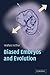 Biased Embryos and Evolution 1st edition by Arthur, Wallace (2004) Paperback