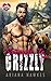Snowed In With the Grizzly: A shifter insta-love romance (Obsessed Mountain Mates)