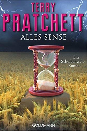 Alles Sense: Ein Scheibenwelt-Roman by Terry Pratchett