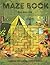 Maze Book For Kids