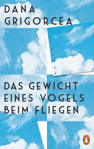 Das Gewicht eines Vogels beim Fliegen (Kindle Edition)