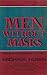 Men Without Masks
