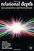 Relational Depth: New Perspectives and Developments by Rosanne Knox (Editor), David Murphy (Editor), Susan Wiggins (Editor), (17-Dec-2012) Paperback