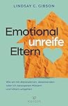 Emotional unreife...
