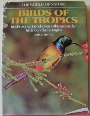 Birds of the Tropics (Hardcover)
