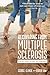 Recovering from Multiple Sclerosis: Real Life Stories of Hope and Inspiration by Jelinek, George, Law, Karen (2013) Paperback