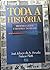 Toda A História: História Geral E História Do Brasil