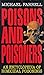Poisons and Poisoners: An E...